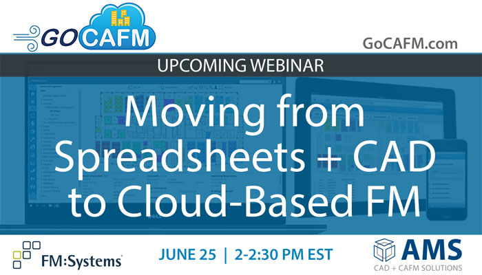 Moving from Spreadsheets + CAD to Cloud-Based FM Software