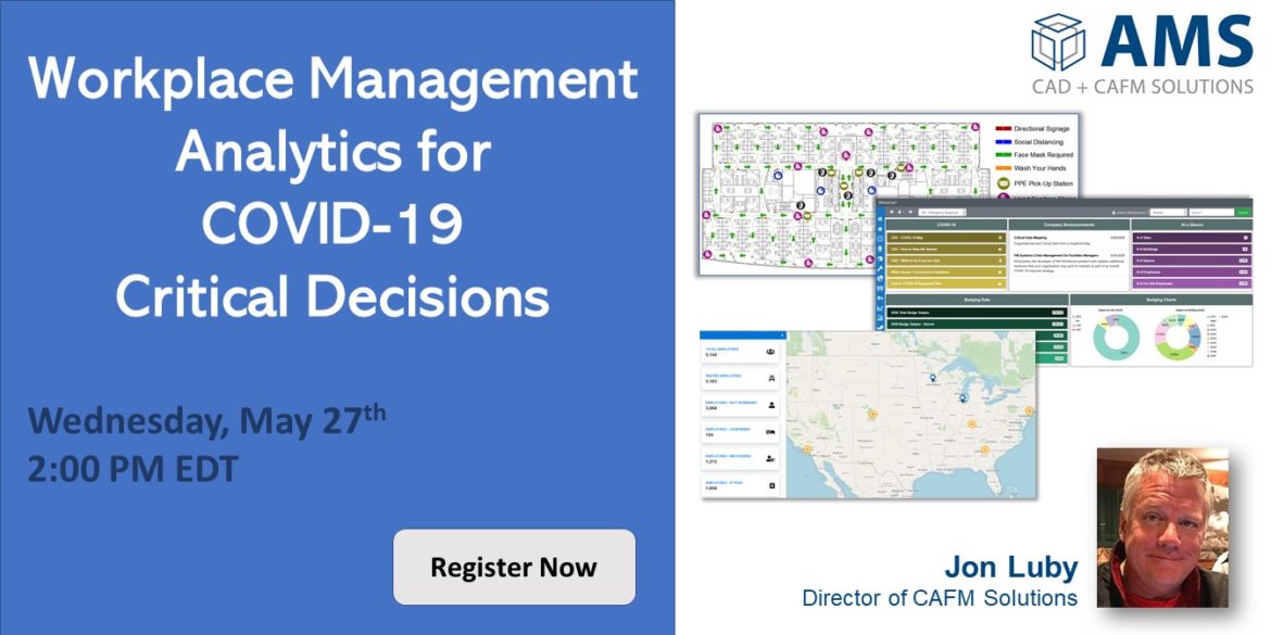 Workplace Management Analytics for COVID-19 Critical Decisions
