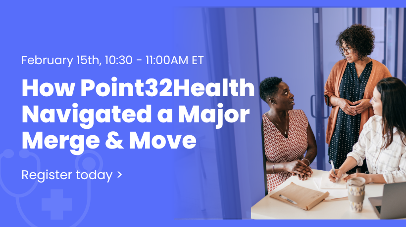 How Point32Health navigated a major merge and move