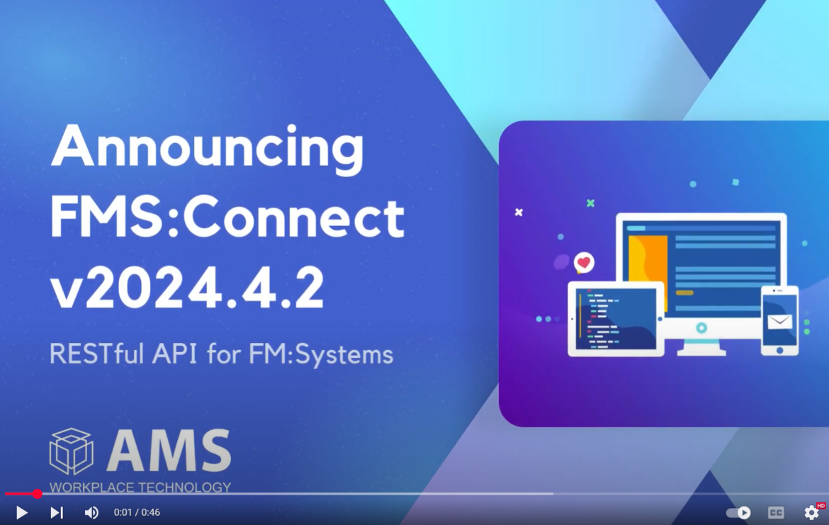 AMS Workplace Technology (AMS) Launches FMS:Connect v2024.4.2